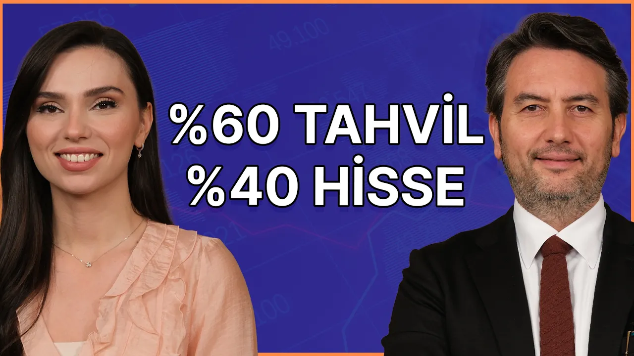 %60 Tahvil & %40 Hisse.webp